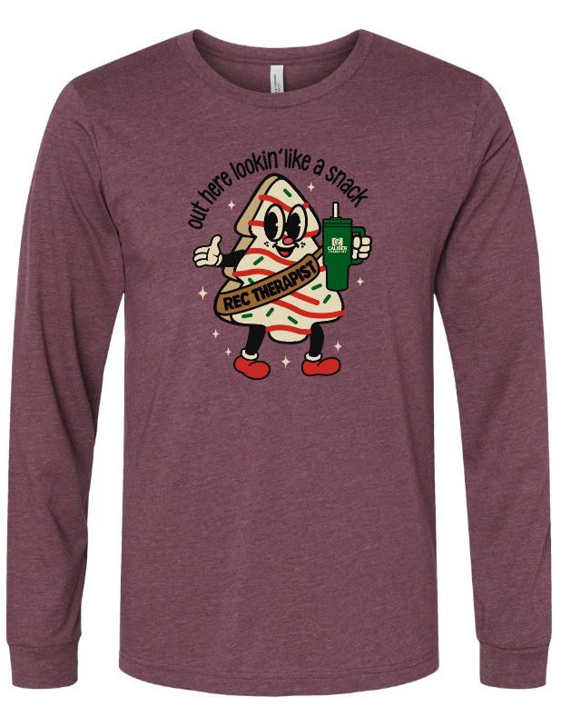 "Lookin like a snack" LONG SLEEVE PRE SALE*