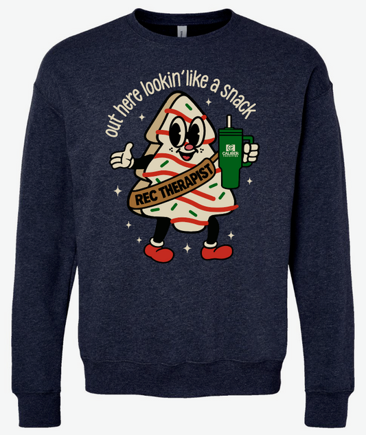 "Lookin like a snack" Crew Neck